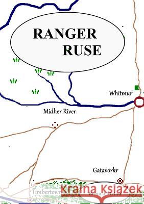 Ranger Ruse Brian J. Meline 9781312695801