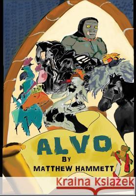 Alvo Matthew Hammett 9781312707771 Lulu.com
