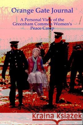 Orange Gate Journal Ginette Leach 9781312717428