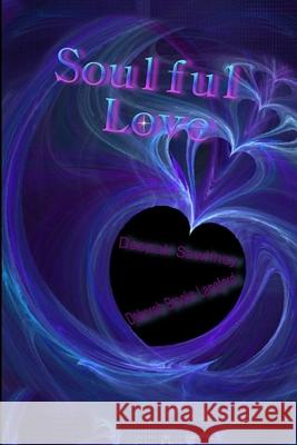 Soulful Love Deborah Brooks Lang & 9781312741102