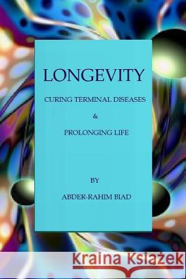 Longevity Abder-Rahim Biad 9781312761353