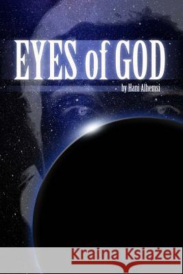 Eyes of God Hani Alhemsi 9781312801929