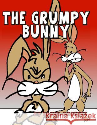 The Grumpy Bunny Daniel Roberts 9781312825222