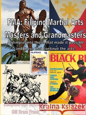 Fma Grandmasters and Masters Bram Frank 9781312835023