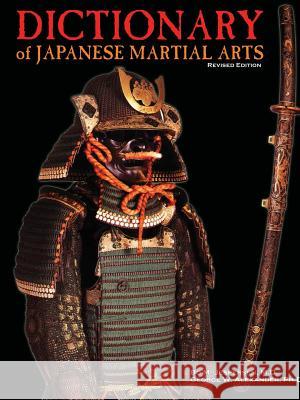 Dictionary of Japanese Martial Arts George Alexander, Bo Jespersen 9781312870109 Lulu.com