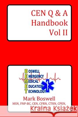 CEN Q & A Handbook Vol II Mark Boswell 9781312977839 Lulu.com