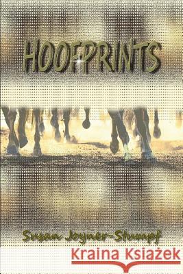 Hoofprints Susan Joyner-Stumpf 9781312979178