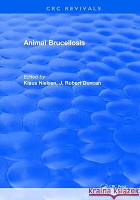 Animal Brucellosis Klaus Nielsen   9781315890586
