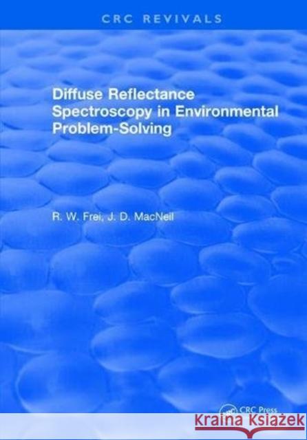 Diffuse Reflectance Spectroscopy Environmental Problem Solving R.W. Frei 9781315892313 Taylor and Francis