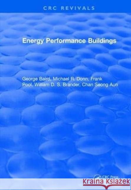 Energy Performance Buildings George Baird 9781315892597 Taylor and Francis