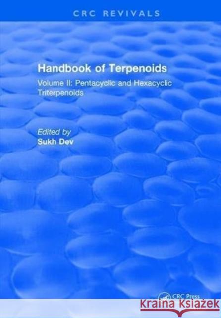 Handbook of Terpenoids: Volume II Sukh Dev 9781315893662