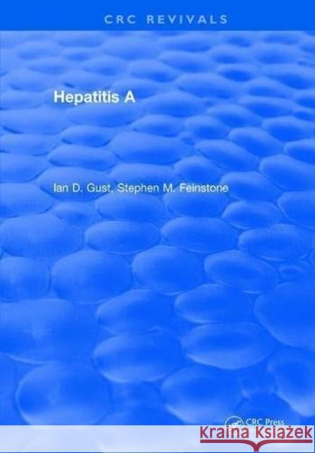Hepatitis a Ian D. Gust 9781315894072 Taylor and Francis