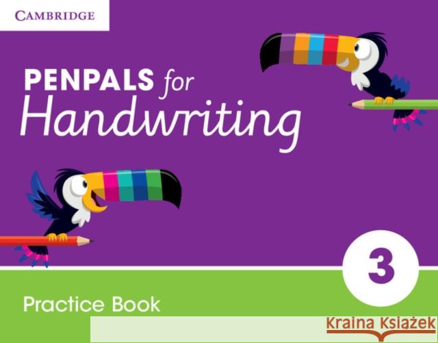 Penpals for Handwriting Year 3 Practice Book Gill Budgell, Kate Ruttle 9781316501412 Cambridge University Press