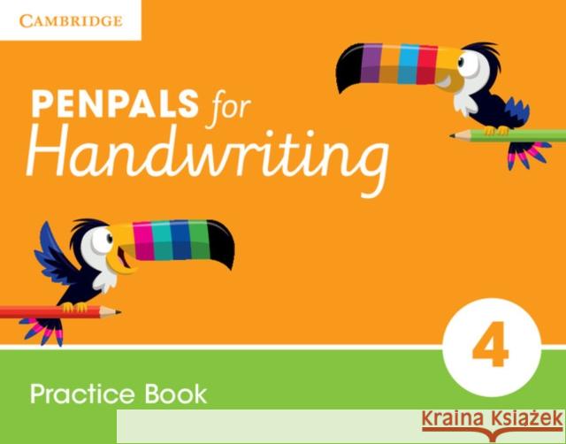 Penpals for Handwriting Year 4 Practice Book Gill Budgell 9781316501467 Cambridge University Press