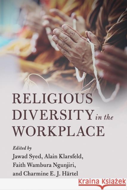 Religious Diversity in the Workplace Jawad Syed Alain Klarsfeld Faith Wambura Ngunjiri 9781316501733