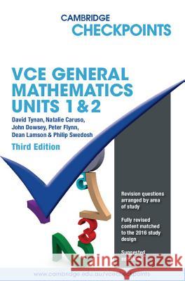 Cambridge Checkpoints Vce General Mathematics Units 1 and 2 David Tynan Natalie Caruso John Dowsey 9781316502655 Cambridge University Press