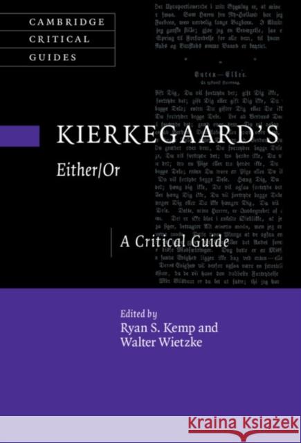 Kierkegaard's Either/Or  9781316512555 Cambridge University Press