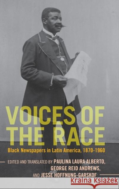 Voices of the Race Alberto, Paulina Laura 9781316513224 Cambridge University Press