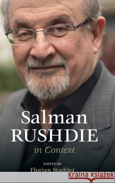 Salman Rushdie in Context  9781316514146 Cambridge University Press