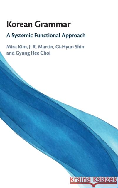 Korean Grammar Gyung Hee Choi 9781316515341 Cambridge University Press