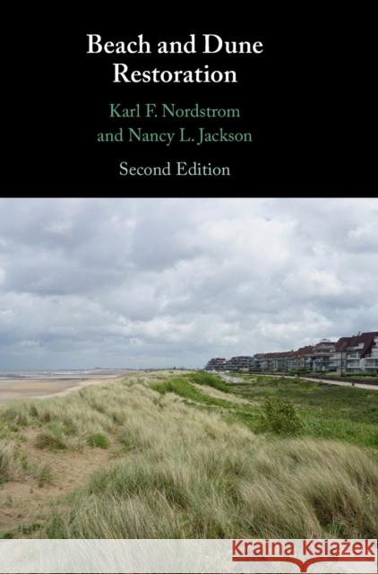 BEACH AND DUNE RESTORATION NORDSTROM  KARL F. 9781316516157 CAMBRIDGE SECONDARY EDUCATION