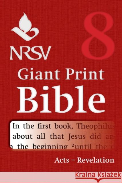 NRSV Giant Print Bible: Volume 8, Acts to Revelation Bible 9781316602164 Cambridge University Press