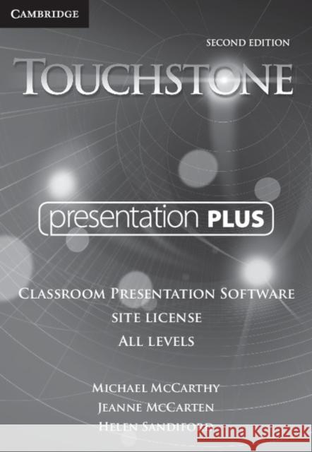 Touchstone Presentation Plus Site License Pack Michael McCarthy Jeanne McCarten Helen Sandiford 9781316615515 Cambridge University Press