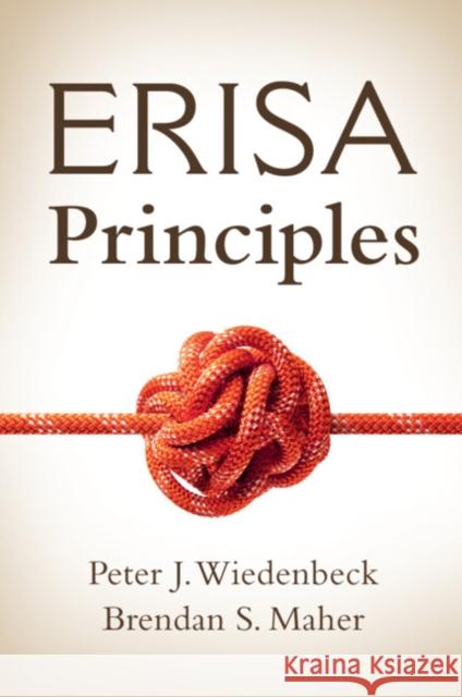 ERISA Principles Brendan S. (Texas A&M University School of Law) Maher 9781316617786 Cambridge University Press