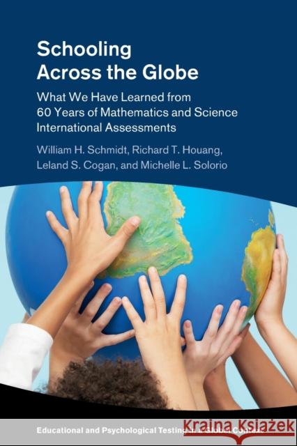 Schooling Across the Globe Michelle L. (Michigan State University) Solorio 9781316621844 Cambridge University Press