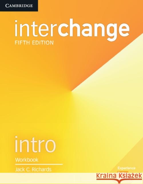 Interchange Intro Workbook Jack C. Richards 9781316622377 Cambridge University Press