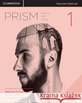 Prism Level 1 Teacher's Manual Reading and Writing Richard O'Neill Michele Lewis Jeanne Lambert 9781316625088
