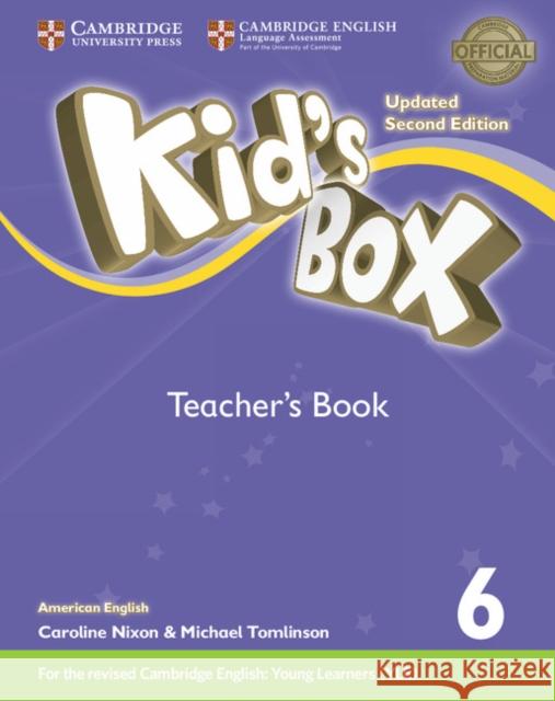 Kid's Box Level 6 Teacher's Book American English Lucy Frino, Melanie Williams, Caroline Nixon, Michael Tomlinson 9781316627051 Cambridge University Press
