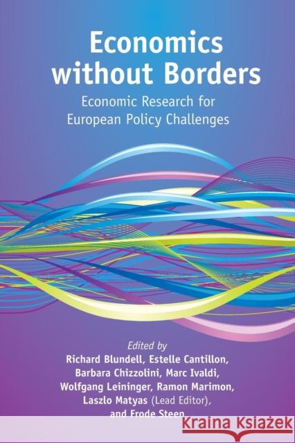 Economics Without Borders: Economic Research for European Policy Challenges Matyas, Laszlo 9781316636398