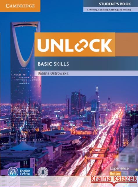 Unlock Basic Skills Student's Book with Downloadable Audio and Video Ostrowska, Sabina 9781316636459