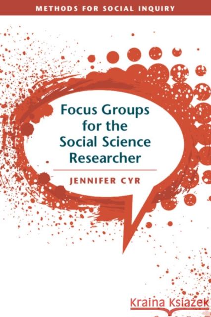 Focus Groups for the Social Science Researcher Jennifer Cyr 9781316638798 Cambridge University Press