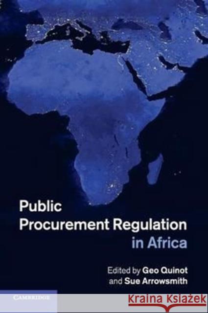 Public Procurement Regulation in Africa Geo Quinot Sue Arrowsmith 9781316642511 Cambridge University Press