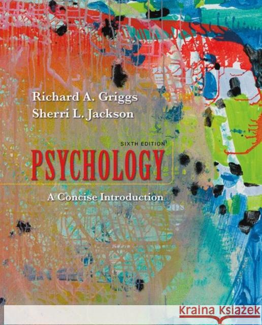 Psychology: A Concise Introduction Sherri L. Jackson 9781319122621 Macmillan Learning