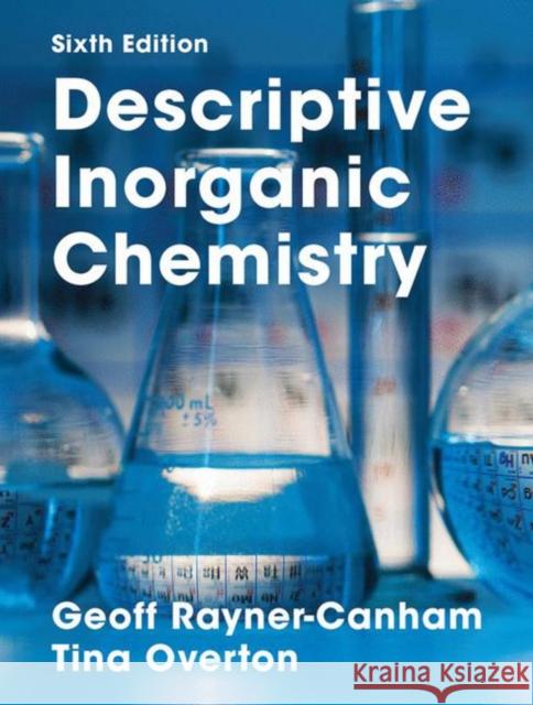 Descriptive Inorganic Chemistry Geoff Rayner-Canham 9781319154110 Macmillan Learning