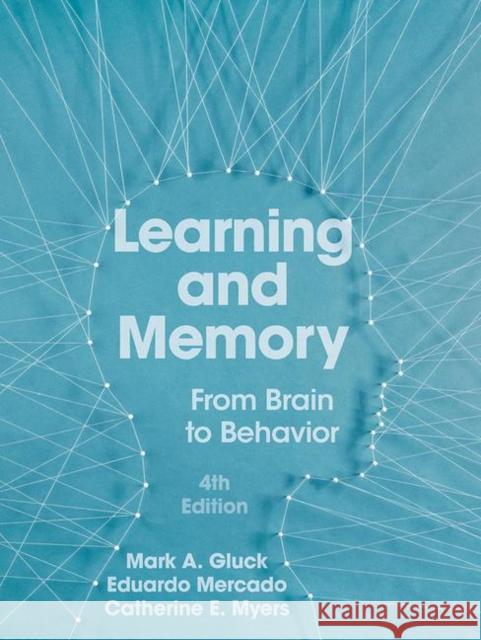 Learning and Memory Catherine E. Myers 9781319207342