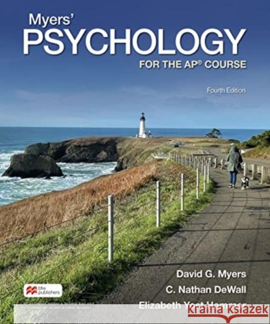 Myers' Psychology Elizabeth Yost Hammer 9781319281168 Macmillan Learning