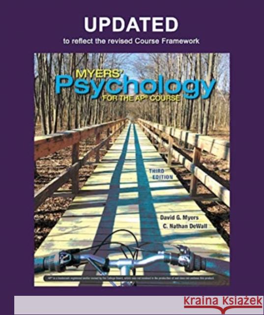 Updated Myers' Psychology for AP C Nathan DeWall 9781319362546 Macmillan Learning