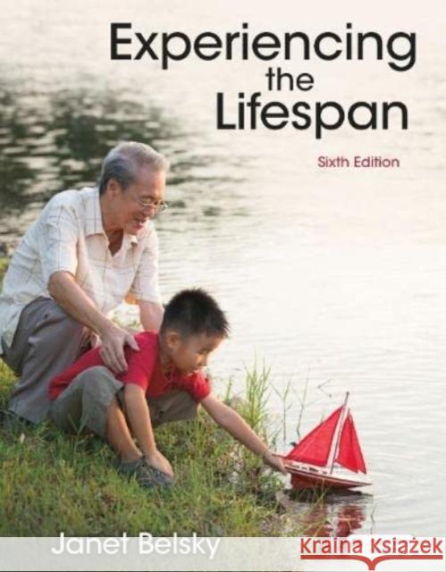 Experiencing the Lifespan (International Edition) Janet Belsky 9781319437503