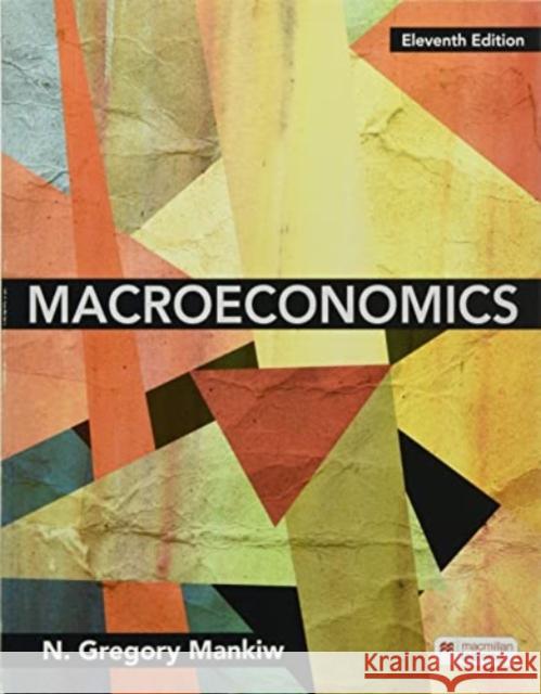Macroeconomics (International Edition) N. Gregory Mankiw 9781319466886
