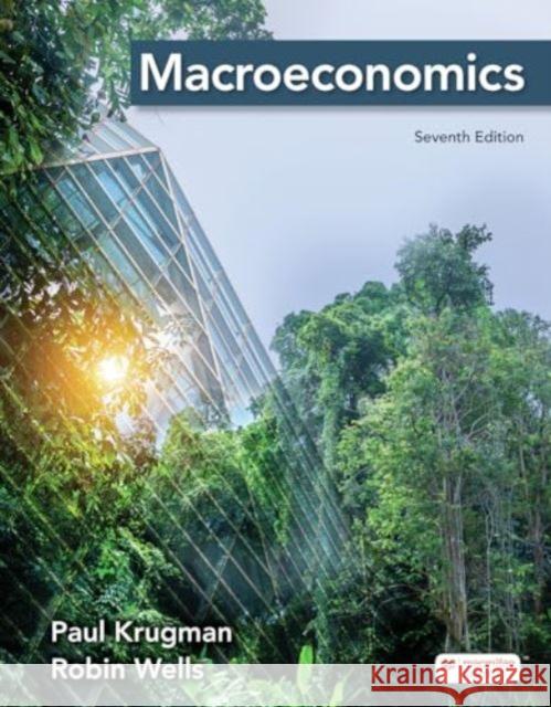 Macroeconomics (International Edition) Robin Wells 9781319544720