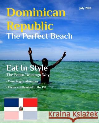 The DR: Dominican Republic Marsh, Chris 9781320555838 Blurb