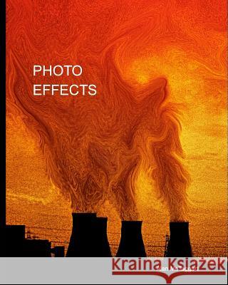 Photo Effects Alan McTaggart 9781320852098 Blurb