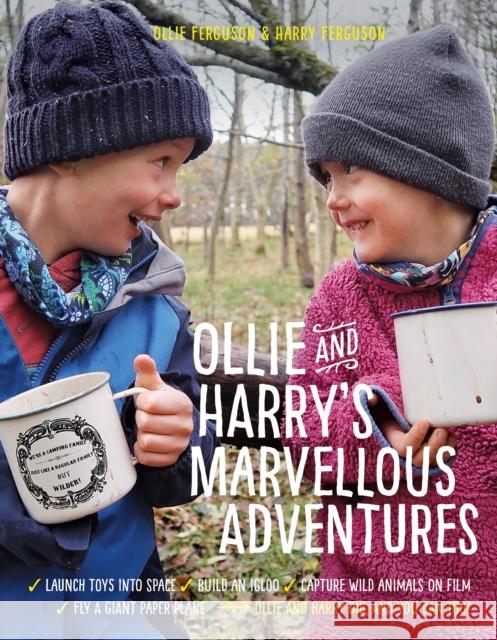 Ollie and Harry's Marvelous Adventures Ollie Ferguson Harry Ferguson MacNeill Ferguson 9781324003953 Norton Young Readers