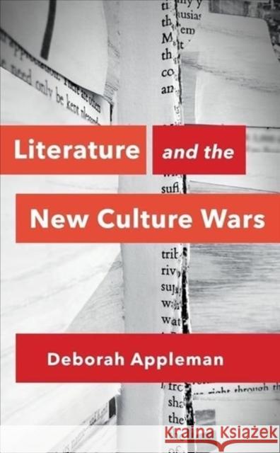 Literature and the New Culture Wars: Triggers, Cancel Culture, and the Teacher's Dilemma Deborah Appleman 9781324019183