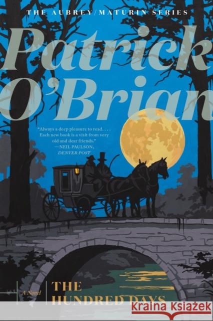 The Hundred Days Patrick O'Brian 9781324021711