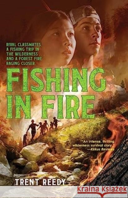 Fishing In Fire Trent Reedy 9781324053446 WW Norton & Co